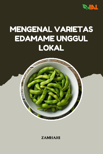 Mengenal Varietas Edamame Unggul Lokal